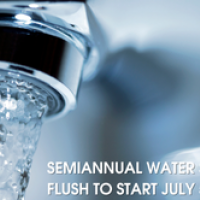 Semiannual water system flush to start July 5, 2024.