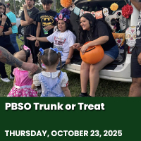 PBSO Not So Scary Trunk or Treat on October 23, 2025 from 5:30pm to 8:00pm.