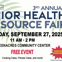 Senior Health and Resource Fair, September 27, 2025 from 10:30 a.m. to 1:30 p.m., at the Greenacres Community Center.