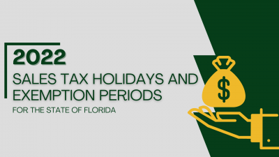 2022 sales tax holidays and Exemption Periods