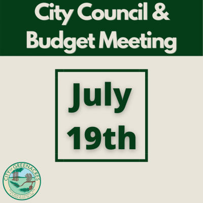 City Council and Budget Meeting on July 19th