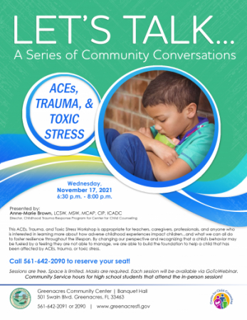 Let's Talk: ACEs, Trauma, and Toxic Stress, November 17, 2021 from 6:30 to 8:00 p.m. 