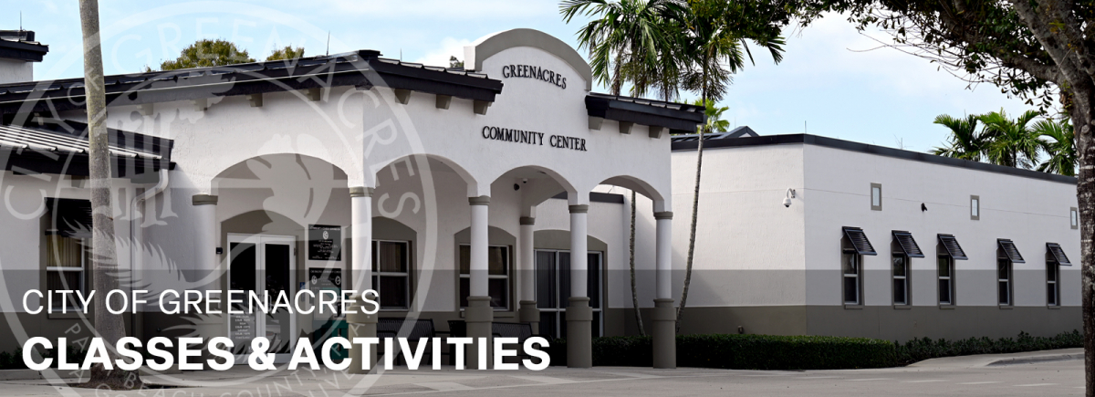 City of Greenacres Classes & Activities