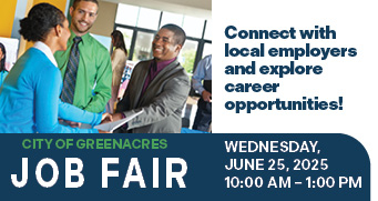  Greenacres Job Fair on June 25, 2025 from 10:00 am to 1:00 pm.