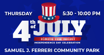 Ignite the Night, July 4th Celebration at Samuel J. Ferreri Community Park from 5:30pm to 10:00pm