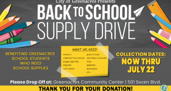 Greenacres Back to School Supply Drive collecting supplies now thru July 22.